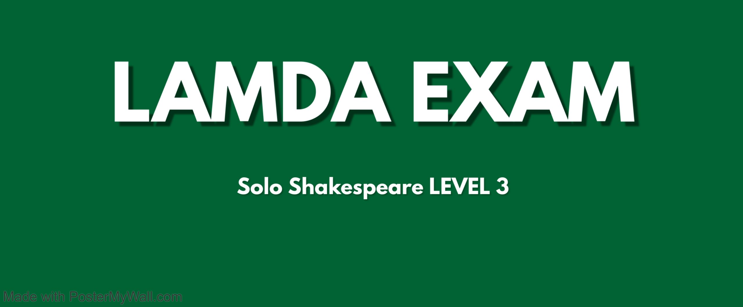 LAMDA 2025 Choice 5 ( Shakespeare Level 3) – Made with PosterMyWall